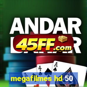 megafilmes hd 50